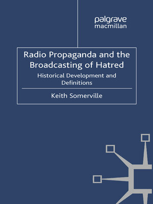 cover image of Radio Propaganda and the Broadcasting of Hatred